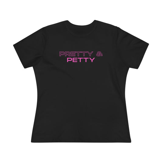 Tit4Tat - "Pretty & Petty" Women's Boyfriend T-Shirt