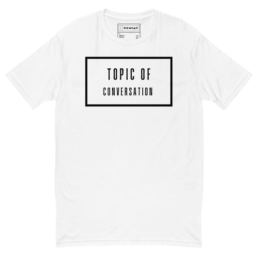 Tit4tTat - T-shirt à manches courtes "Sujet de conversation"