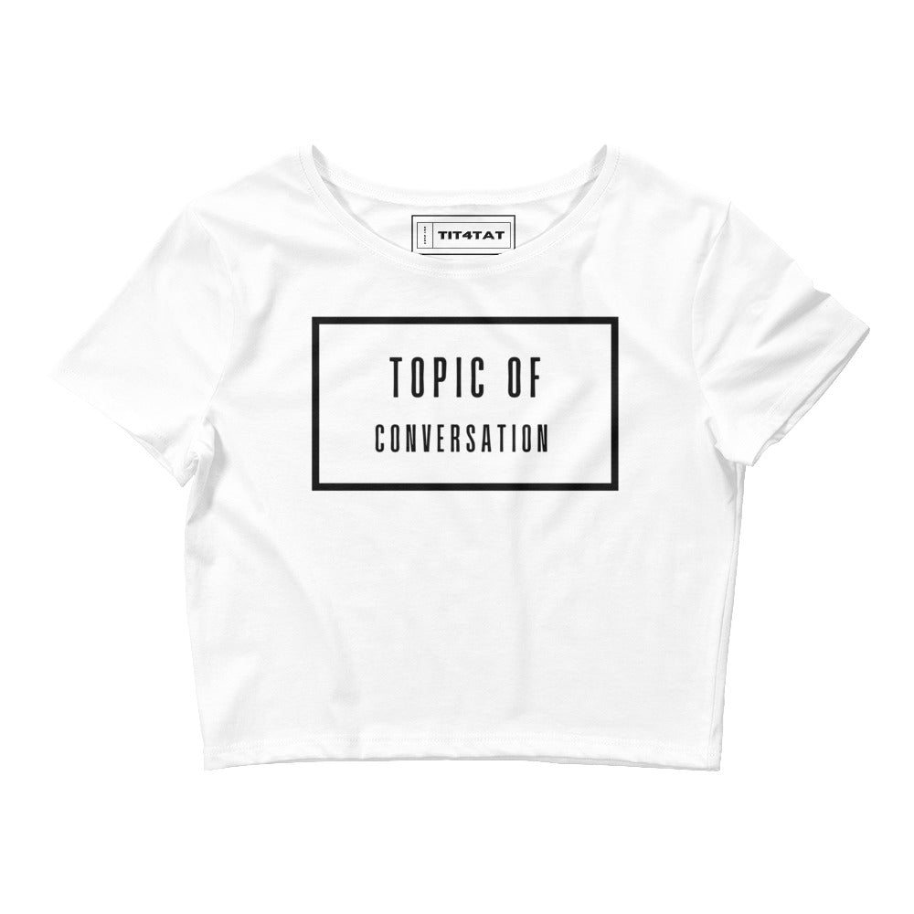 Tit4Tat - Camiseta corta para mujer "Tema de conversación"
